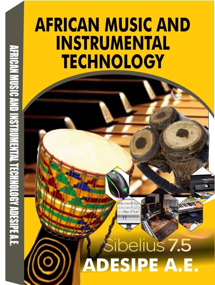 AFRICAN MUSIC AND INSTRUMENTAL TECHNOLOGY